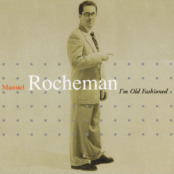 I’M OLD FASHIONED