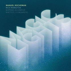 Manuel Rocheman – Magic Lights