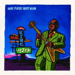 Same Player Shoot Again – Our King Albert (CD)